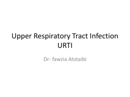 Lecture 3- Upper Respiratory Tract Infection URTI.pptx