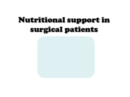 35-Nutritional_support.ppt