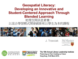 Topic 5 Geospatial Literacy: Developing an Innovative and Student-Centered Approach through Blended Learning