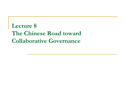 lecture 8_ collaborative governance in china.ppt