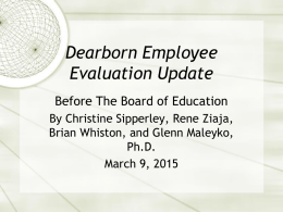 Board of Education Presentation on Evaluations by Mrs. Sipperley, Mrs. Ziaja and Dr. Maleyko, March 9, 2015