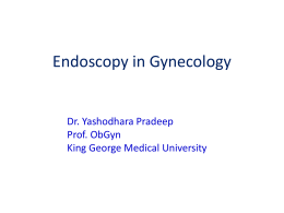 Endoscopy in Gynecology [PPT]