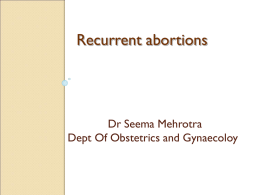 Recurrent Abortions [PPT]