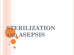 Sterlization & Asepsis [PPT]