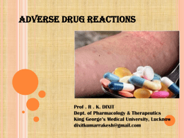 Adverse Drug Reactions Pharmacology Prof. R. K. Dixit (1) [PPT]