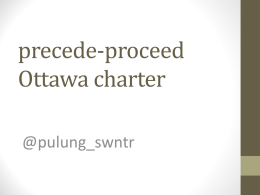 precede-proceed  ottawa charter