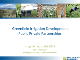 Tasmania "Greenfield Irrigation Development - Public/Private Partnerships"