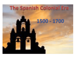 Spanish Colonial Era