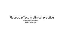 Slide 9 - Placebo effect