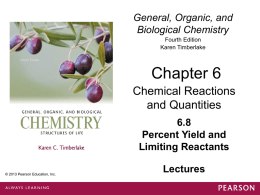 8. Percent Yield and Limiting Reactants