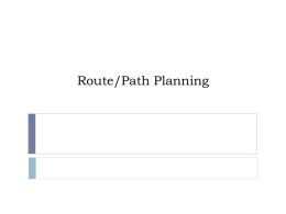 Route/Path Planning Using A Star and UCS