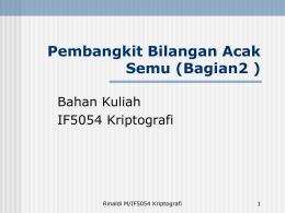 Pembangkit Bilangan Acak Semu (bagian 2) (ppt)