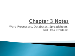Word Processors, Databases, Spreadsheets, and Data Problems