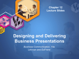 Designing and Delivering Business Presentations.ppt