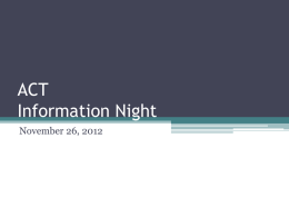 ACT Informational PowerPoint