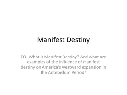 manifest destiny lecture