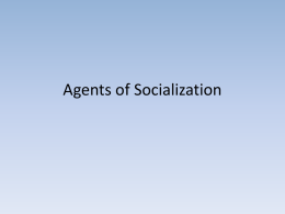 agents of socialization