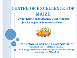CENTRE OF EXCELLENCE for maize Under Nutri-Farm Scheme, Uttar Pradesh