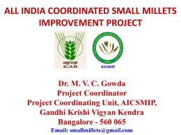 ALL INDIA COORDINATED SMALL MILLETS IMPROVEMENT PROJECT