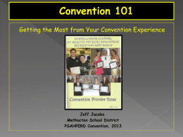 Convention 101: Getting the Most Out of Your Convention Experience