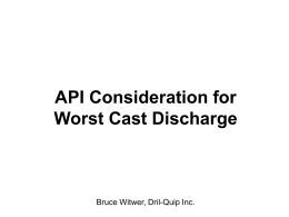 Attachment 34 - API Presentation - Worst Case Discharge - No Notes