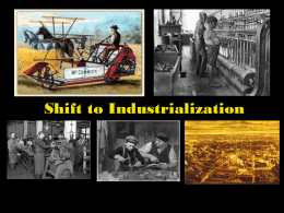 http://ltisdschools.org/cms/lib09/TX21000349/Centricity/Domain/1882/POWERPOINT--Shift-to-Industrialization2.1.ppt
