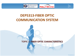 topic1 fiber optic characteristic