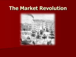 Market Revolution Powerpoint