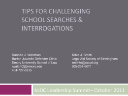 Tips for Challenging School Searches & Interrogations