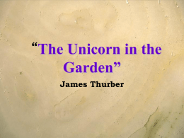 The Unicorn in the Garden.ppt