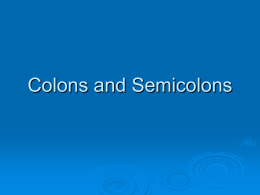 Colons and Semicolons mitzi.ppt