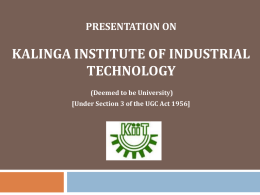 Click here for KIIT Presentation (.PPt)