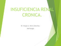 Insuficiencia Renal Crónica I. 