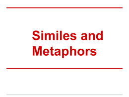 Similes and Metaphors
