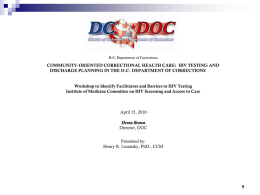 Devon Brown: The District of Columbia Department of Corrections' Automatic HIV Testing and Counseling Program