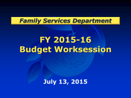 2015-07-13 Budget Worksession Family Services Department