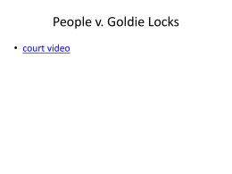 goldie locks trial.ppt