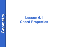 Lesson 6.1 Chord Properties (2014).ppt