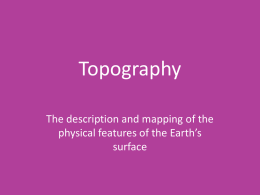 Topographic Maps and Satellite Images Notes.pptx