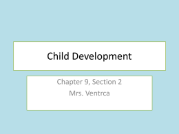 chapter 9-2 Child Development.pptx