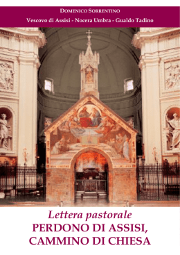 Lettera pastorale PERDONO DI ASSISI, CAMMINO DI CHIESA