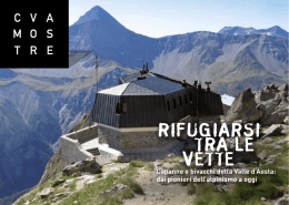 Capanne e bivacchi della Valle d`Aosta: dai pionieri dell