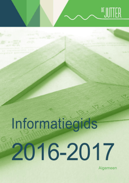 Informatiegids 2016-2017 onder voobehoud goedkeuring