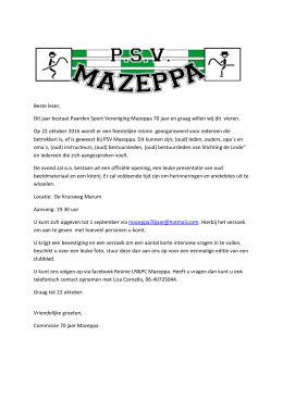 Beste lezer, Dit jaar bestaat Paarden Sport Vereniging Mazeppa 70