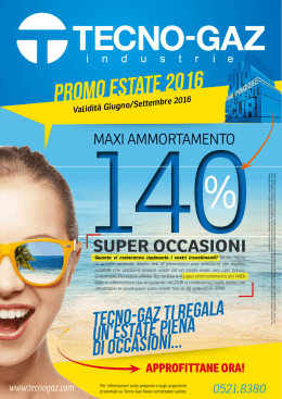 Promo estate 2016 - Tecno-Gaz