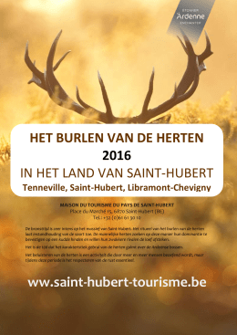 ww.saint-hubert-tourisme.be HET BURLEN VAN DE HERTEN 2016