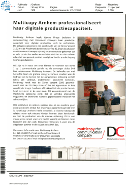 Multicopy Arnhem professionaliseert haar digitale productiecapaciteit.