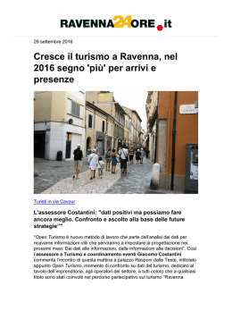 Cresce il turismo a Ravenna, nel 2016 segno `più
