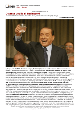 Ottanta voglia di Berlusconi