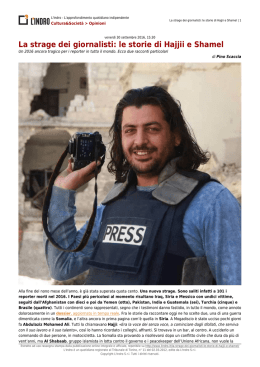 La strage dei giornalisti: le storie di Hajjii e Shamel